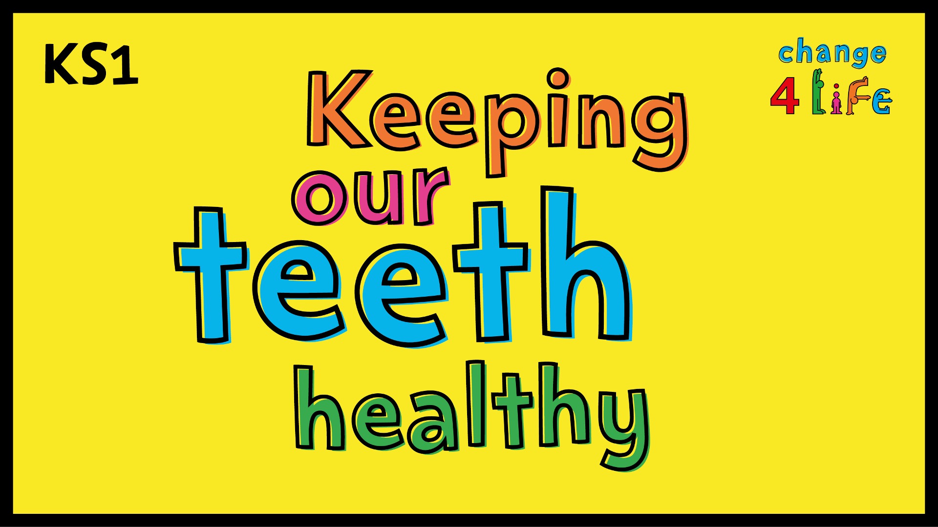 Keeping our teeth healthy KS1 lesson plan